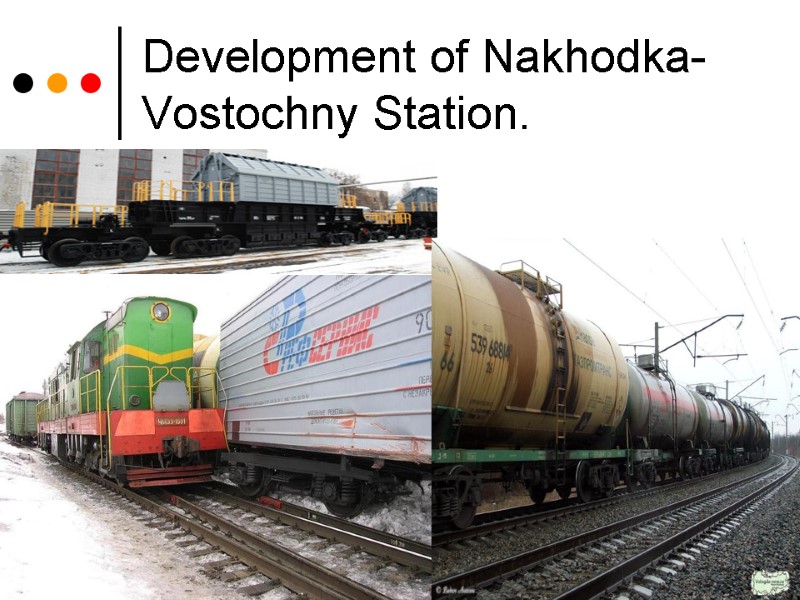 Development of Nakhodka-Vostochny Station.